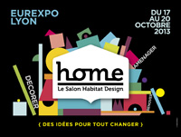 Salon Home - Lyon - 2013