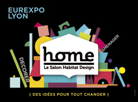 Salon Home - Eurexpo - Lyon - 2014